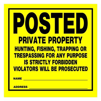 HME Sign Posted Private Property