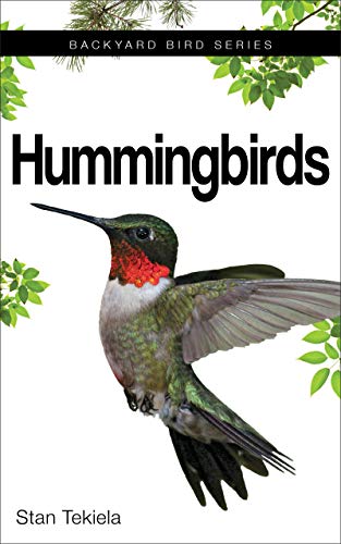 Hummingbirds: Backyard Bird Feeding Guides