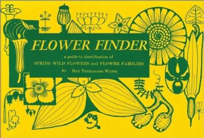 Flower Finder: A Guide to the Identification of Spring Wild Flowers